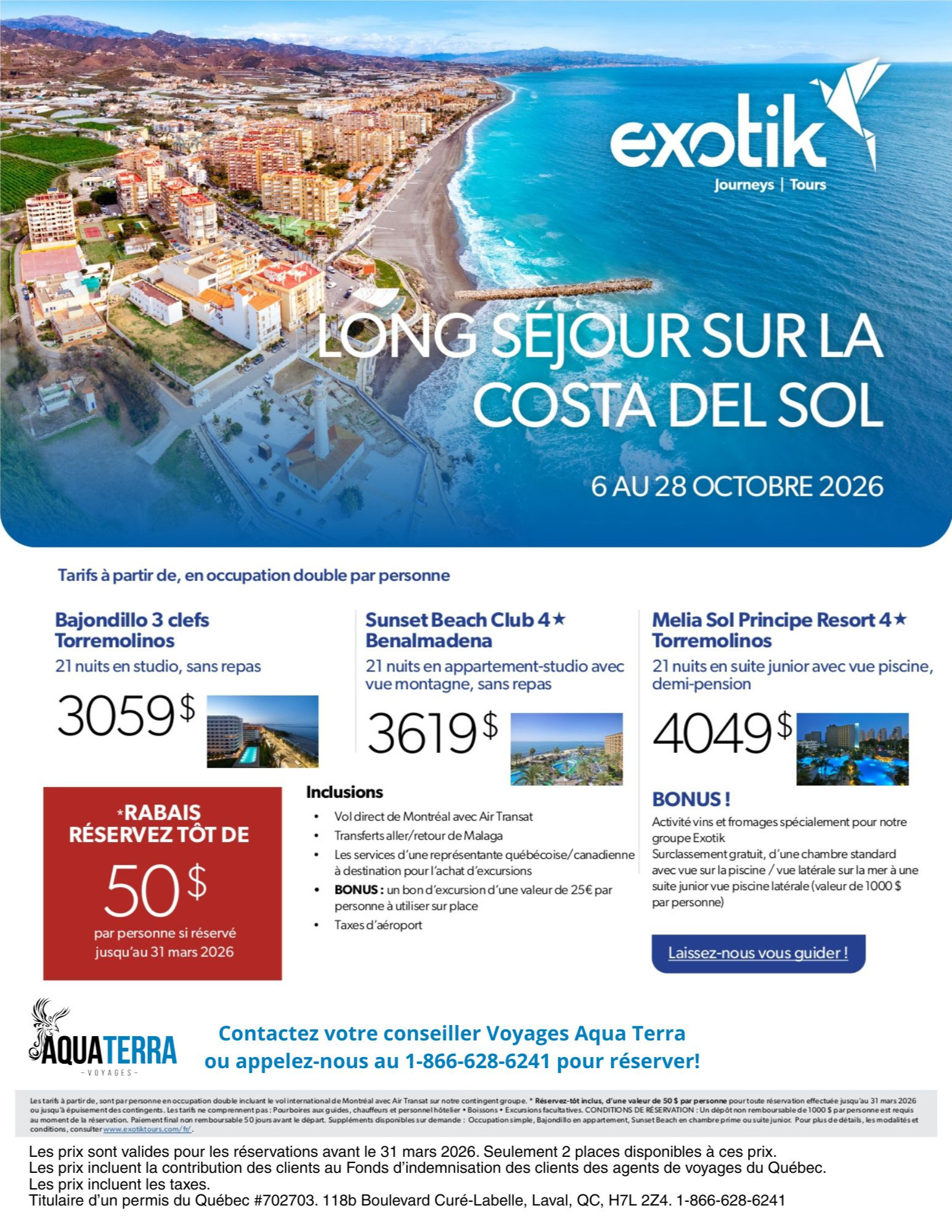 Promotion Exotik Tours Long séjour sur la Costa Del Sol par personne avec Voyages Aqua Terra