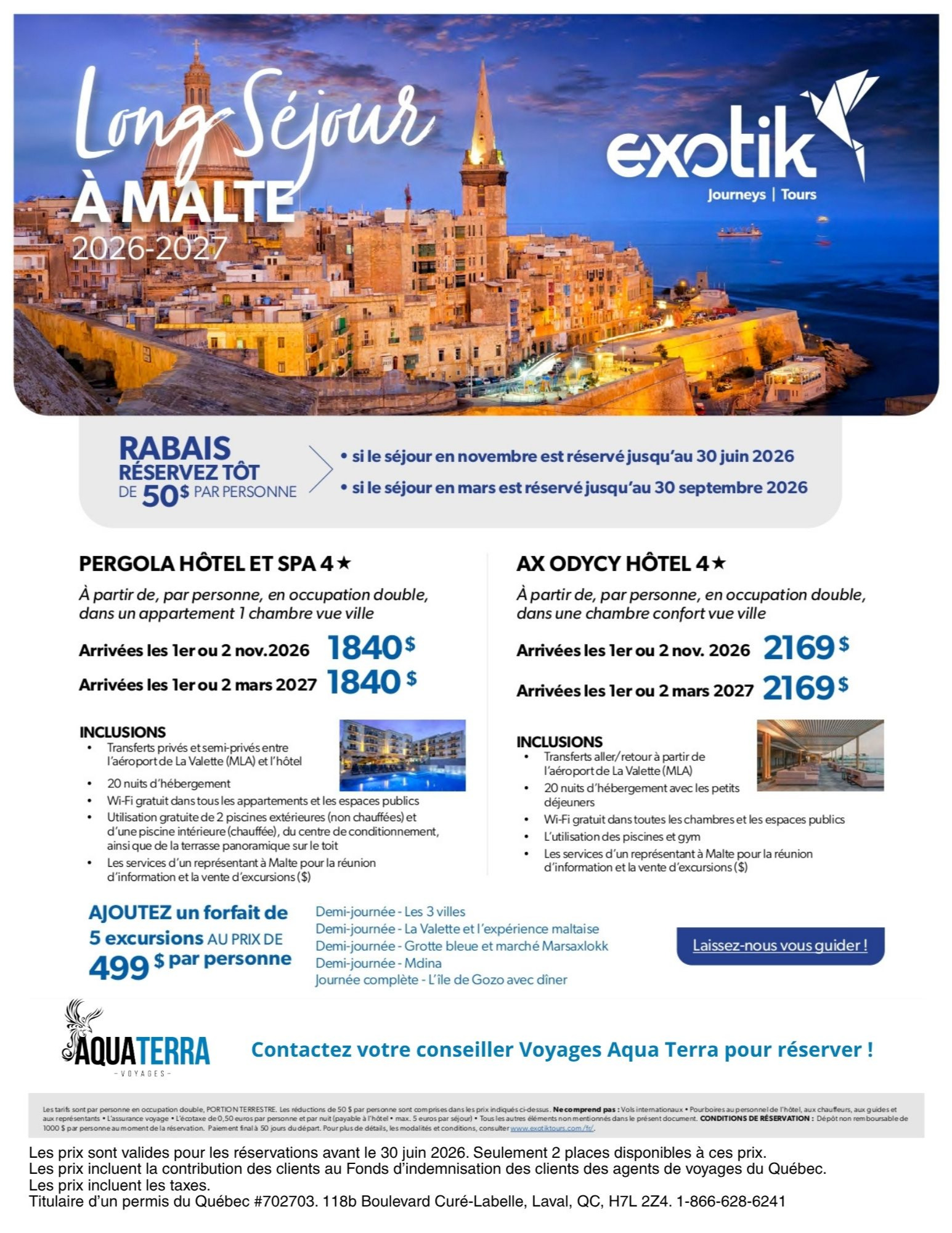 Promotion Exotik Long Séjour à Malte avec Voyages Aquaterra Donnacona