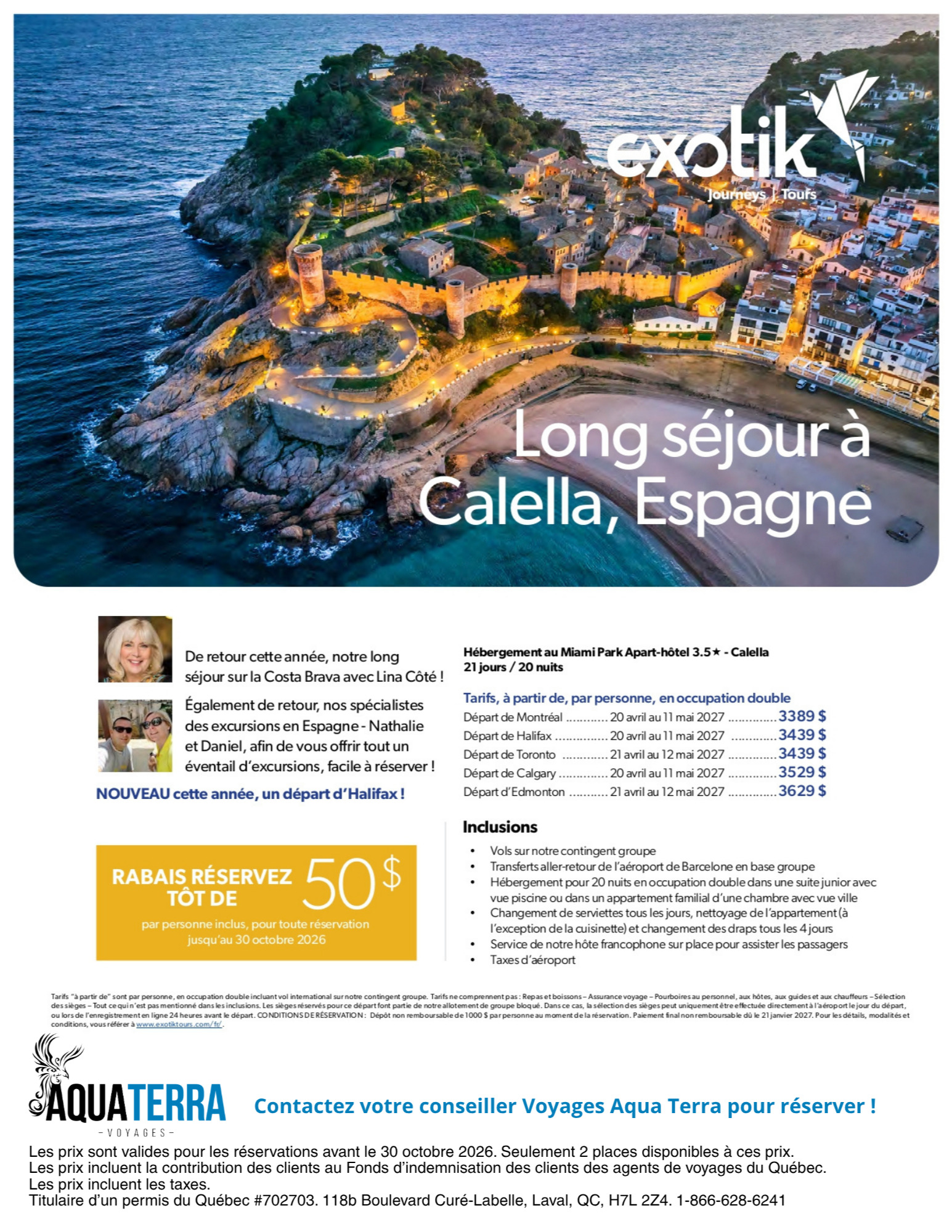 Promotion Exotik tours : Long séjour à Calella, Espagne avec Voyages Aqua Terra Donnacona
