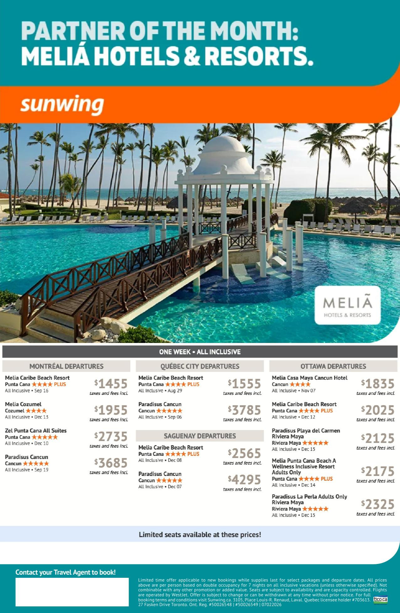 Sunwing Promotion Partner of the month : Melia Hotels & Resorts with Voyages AquaTerra Donnacona