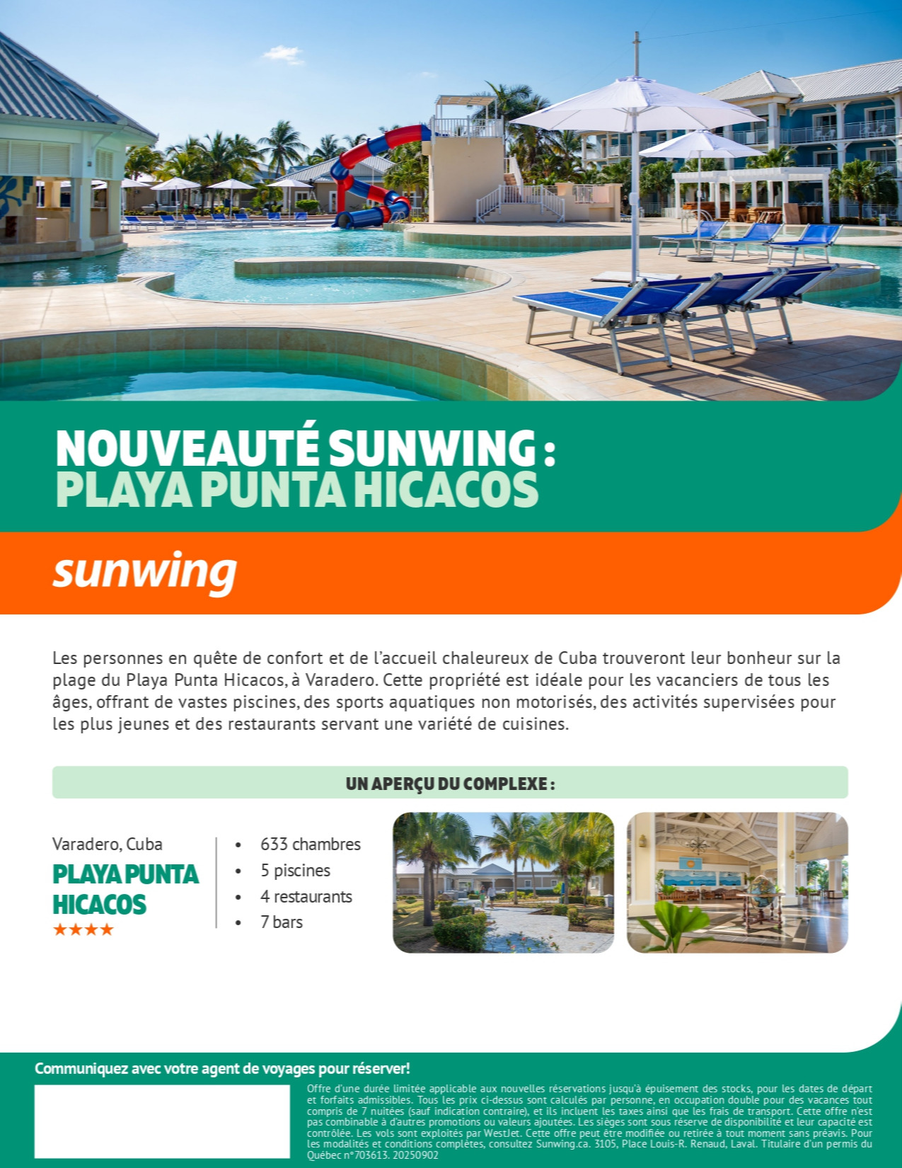 Promotion Vacances Sunwing Nouvel Hôtel : Playa Punta Hicacos avec Voyages Donnacona